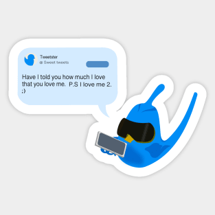 sweet  tweet Sticker